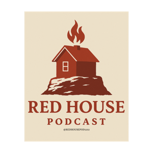 The Red House Podcast