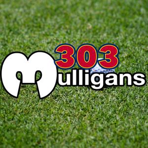 303 Mulligans