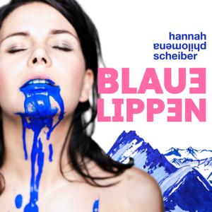 Blaue Lippen