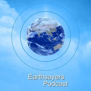 Earthsayers Podcast Series