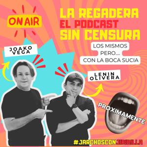 la regadera el show