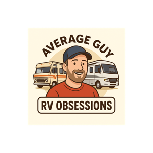 Average Guy RV Obsessions