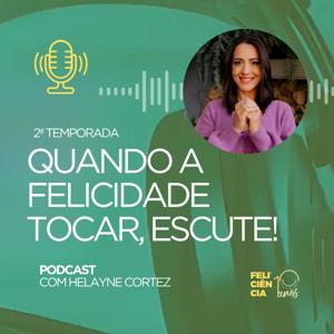 Feliciência | 2° Temporada