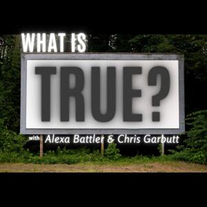 What is True?