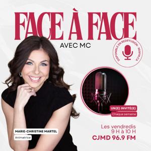 Face à face avec MC | CJMD 96.9 Lévis