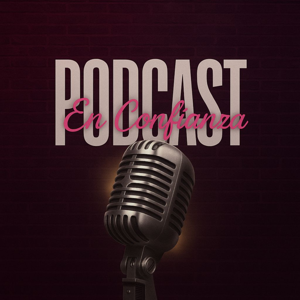 Podcast En Confianza