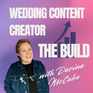 Wedding Content Creator - The Build