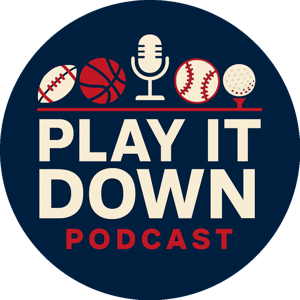 Play It Down Sports Podcast