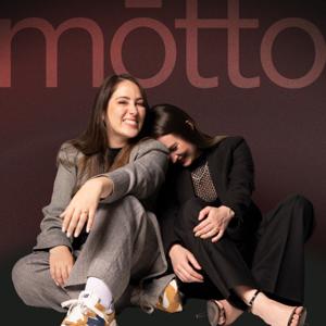 Mōtto Podcast