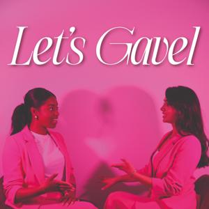 Let's Gavel