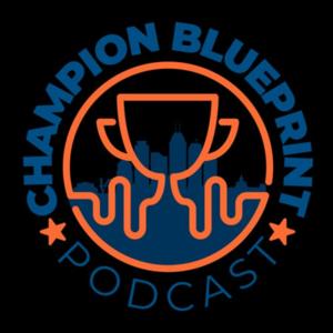 Champion Blueprint Podcast with George Rogers and Gary Brackett