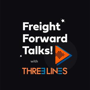 Freight Forward Talks by Three Lines Shipping