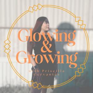 Glowing and Growing