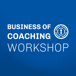 Business of Coaching Workshop