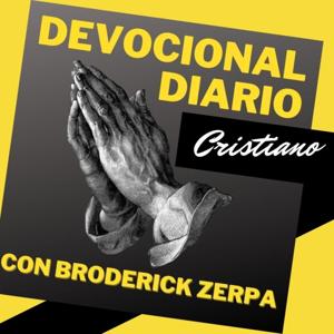 Devocional Cristiano Diario con Broderick Zerpa