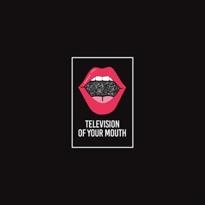Television of Your Mouth: a 1975 podcast