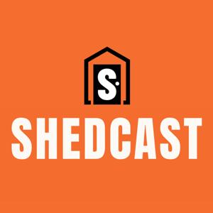 SHEDCAST: The Shedinburgh Podcast