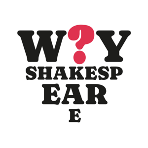 Why Shakespeare?