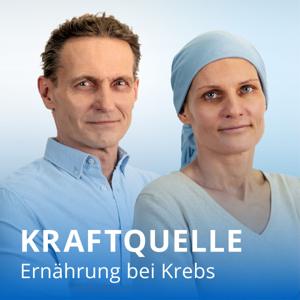 Kraftquelle – der Ernährungspodcast für Personen in onkologischer Behandlung