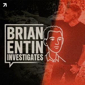 Brian Entin Investigates
