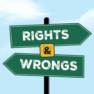 Rights and Wrongs