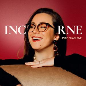 Incarne avec Charlène