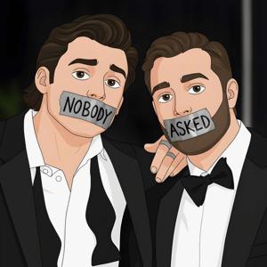 Nobody Asked For This Podcast