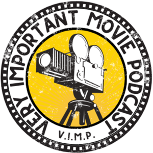 Very Important Movie Podcast
