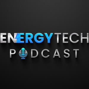 EnergyTech Podcast