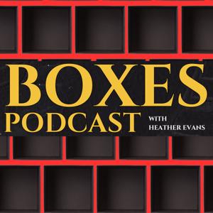 Boxes Podcast