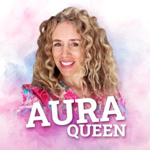 Auraqueen - Mehr Geld, mehr Spaß, mehr Leben - dein Aura Shift