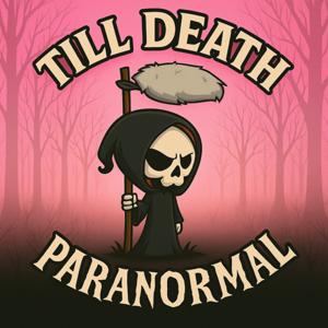 Till Death Paranormal