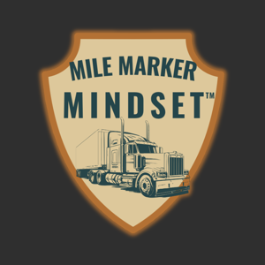 Mile Marker Mindset Podcast