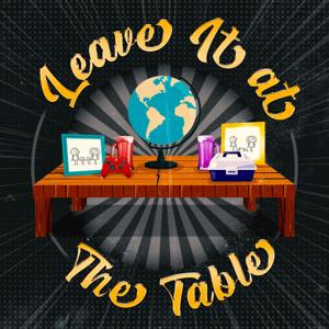 Leave It At The Table