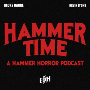 Hammer Time: A Hammer Horror Podcast