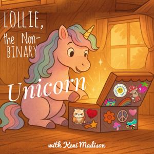 Lollie, the non-binary Unicorn