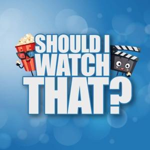 Should I Watch That?
