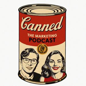 Canned the Marketing Podcast