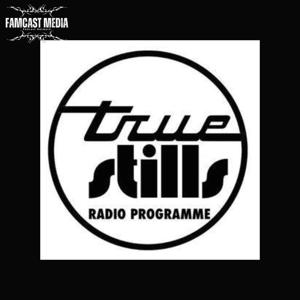 True Stills Radio Programme