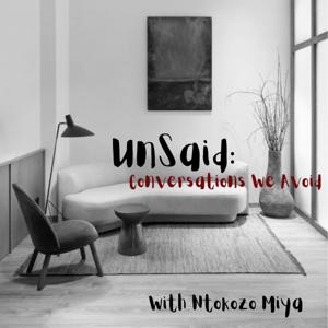 Unsaid: Conversations We Avoid