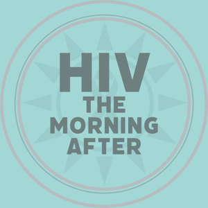 HIV: The Morning After