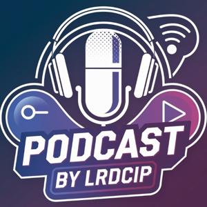Podcast by LRDCIP