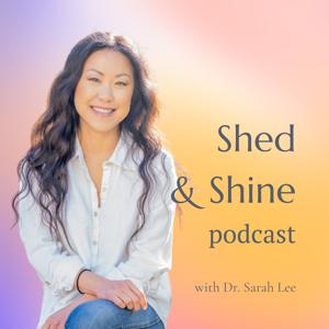 The Shed & Shine Podcast