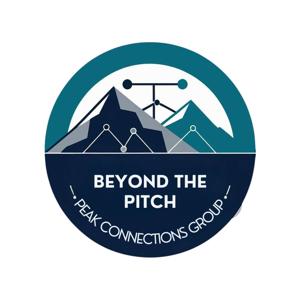Beyond The Pitch: A Peak Connections Group Podcast