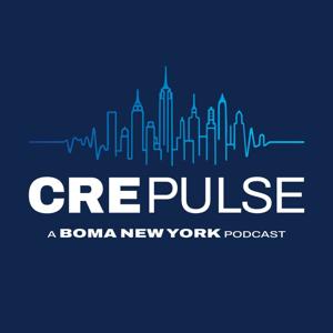 CRE Pulse: A BOMA NY Podcast