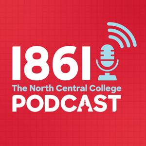 1861: The North Central College Podcast