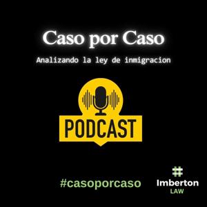 Caso por Caso: Analizando la ley de inmigracion 🗽