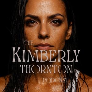 The Kimberly Thornton Podcast