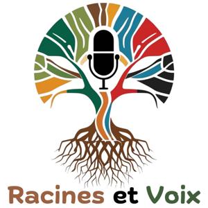 Racines et Vois