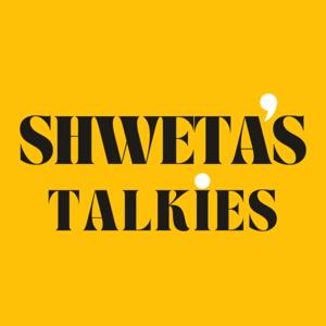 Shweta's Talkies